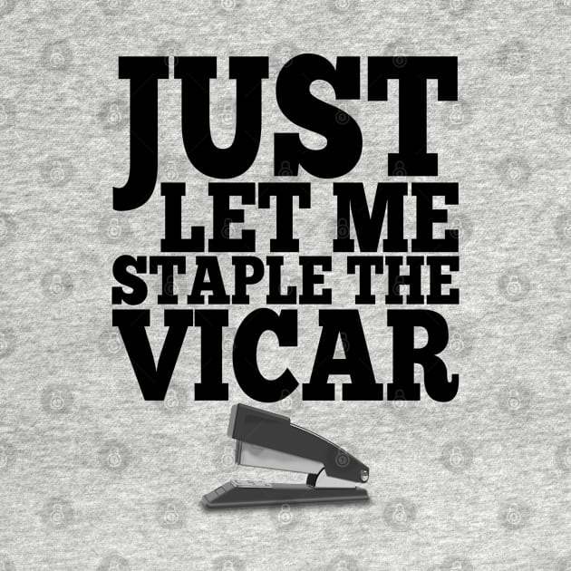 Misheard Lyrics - Staple the Vicar by Ireland